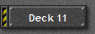 Deck 11