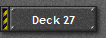 Deck 27
